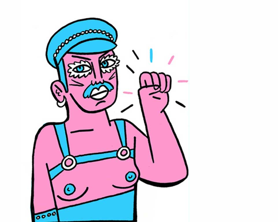 Illustration of Drag King in blue pants with pink body the right fist raised, breasts naked, harness over shoulders and upper body, blue moustache, blue cap.
